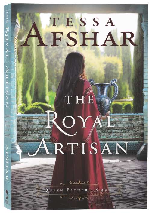 The Royal Artisan (#02 in Queen Esther's Court Series)
