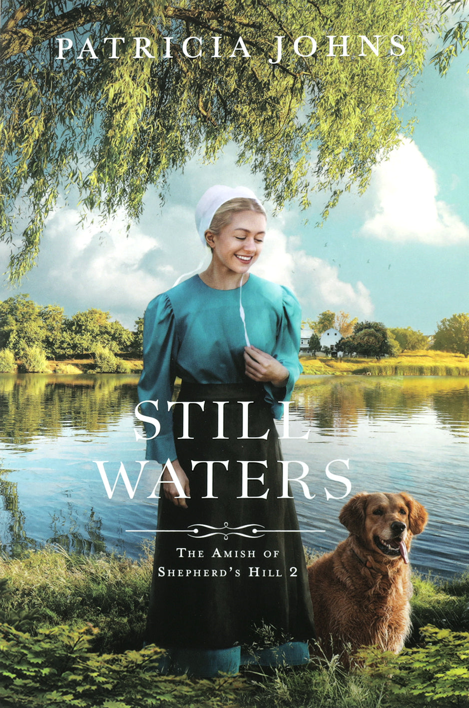 Still Waters (#02 in Amish of Shepherd's Hill Series)