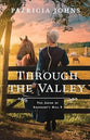 Through the Valley (#03 in Amish of Shepherd's Hill Series)