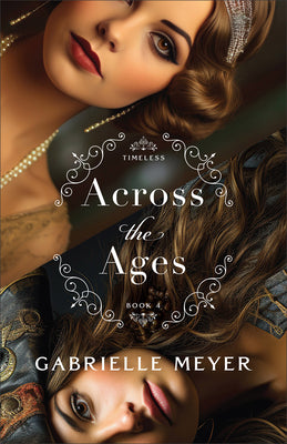 Across the Ages (#04 in Timeless Series)