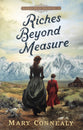 Riches Beyond Measure (#03 in Golden State Treasure Series)