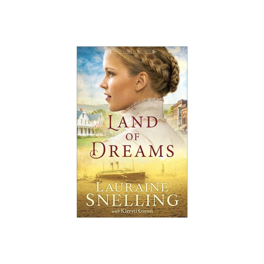 Land of Dreams (#01 in Home to Green Creek Series)