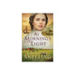 At Morning's Light (#02 in Home to Green Creek Series)