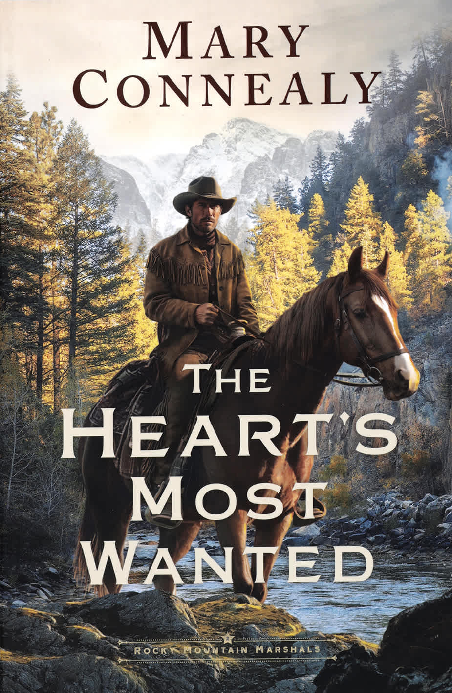 The Heart's Most Wanted (#02 in Rocky Mountain Marshals Series)