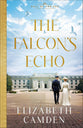 The Falcon's Echo (#01 in Call of the Sea Series)