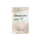 Pray for Her: 30 Days of Breakthrough Prayer for the Woman You Love