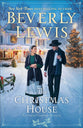The Christmas House: An Amish Christmas Novella
