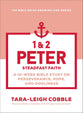 1 & 2 Peter (10-Week Bible Study): Steadfast Faith on Perseverance, Hope, and Godliness (The Bible Recap Knowing God Series)