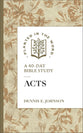 Acts: A 40-Day Bible Study (Planted in the Word Series)
