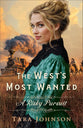 A Risky Pursuit (#01 in The West's Most Wanted Series)