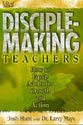 Disciple-Making Teachers