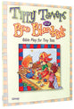 Tippy Towers & Boo Blankets: Bible Play For Tiny Tots