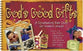 God's Good Gifts