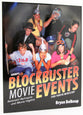 Group's Blockbuster Movie Event