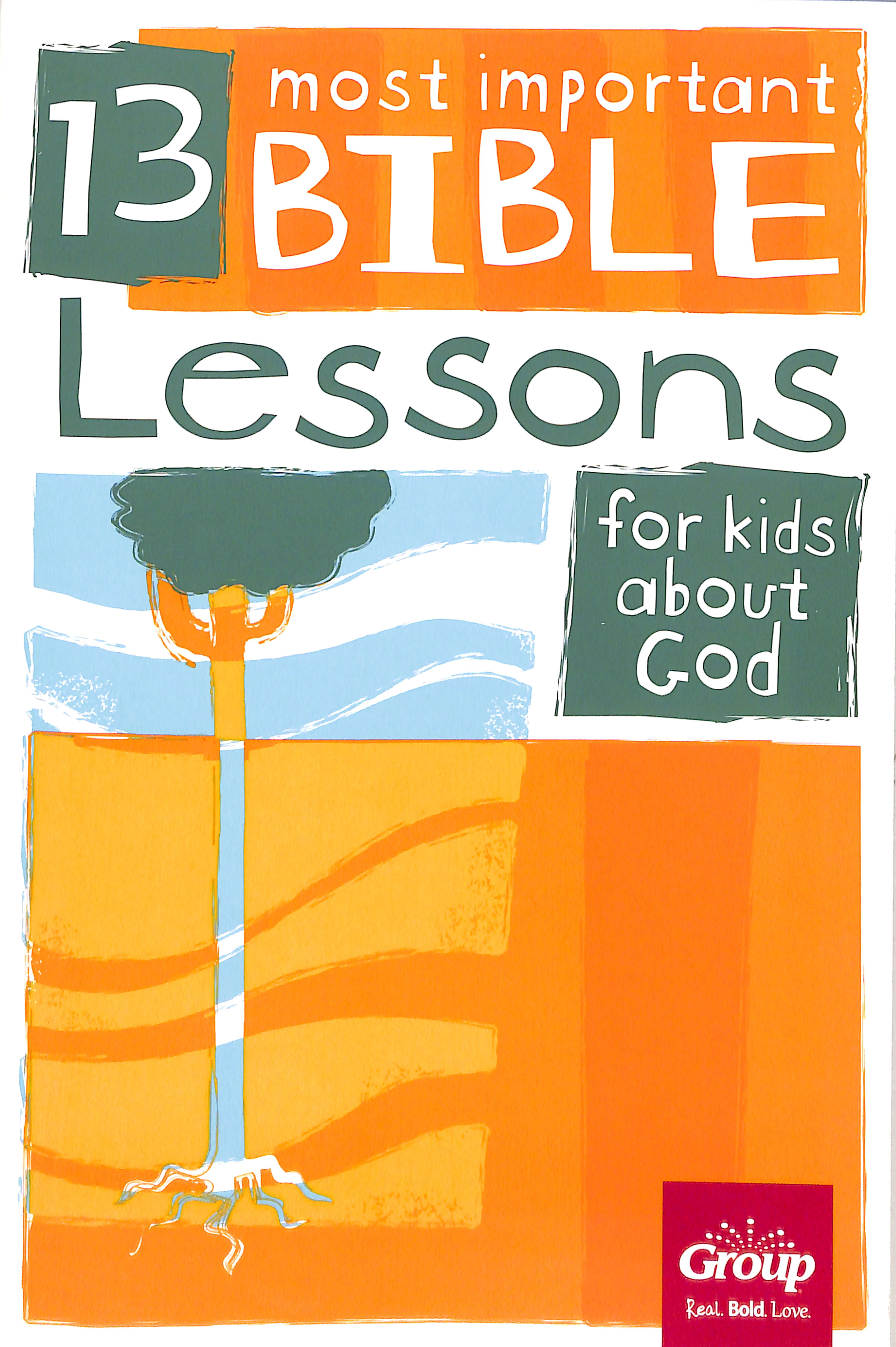 God (13 Most Important Bible Lessons For Kids About Series)