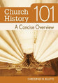Church History 101