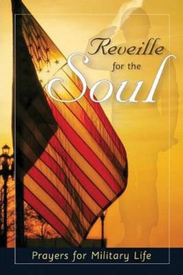 Reveille For the Soul