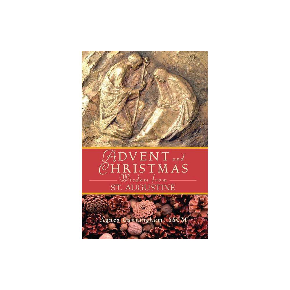 Advent and Christmas Wisdom From St. Augustine