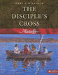 The Disciple's Cross (#01 in Master Life Workbook Series)