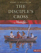The Disciple's Cross (#01 in Master Life Workbook Series)