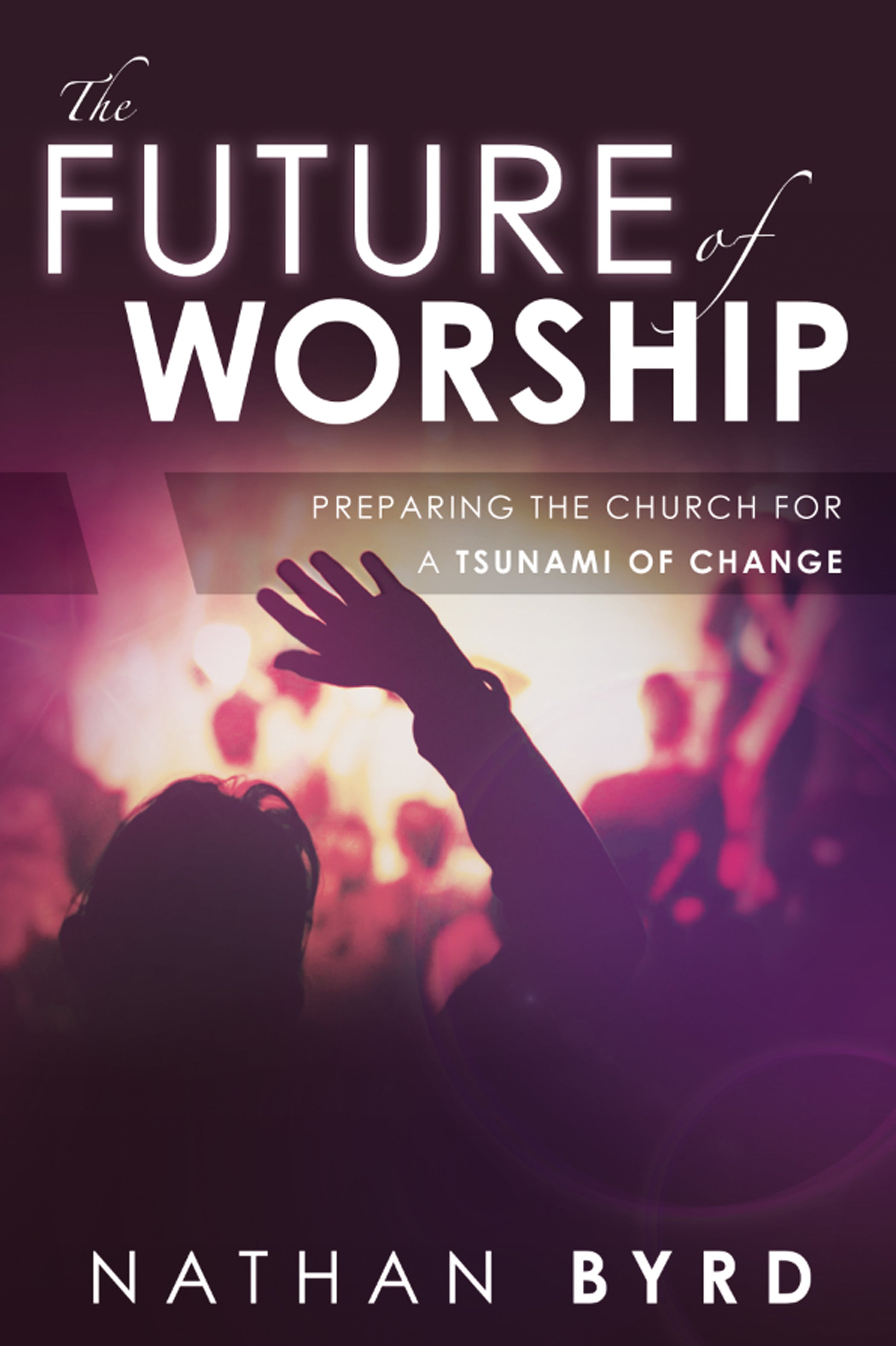 The Future of Worship