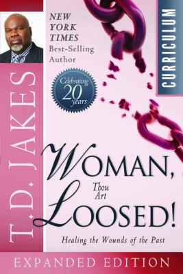 Woman Thou Art Loosed (Curriculum)