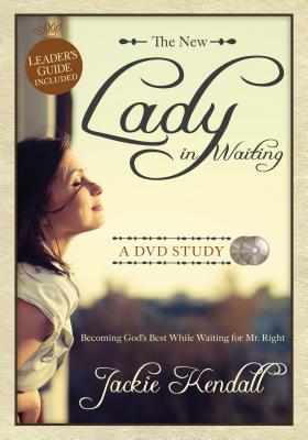 Lady in Waiting: Becoming God's Best While Waiting For Mr. Right (A Dvd Study)