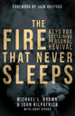 The Fire That Never Sleeps: Keys to Sustaining Personal Revival
