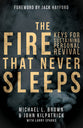 The Fire That Never Sleeps: Keys to Sustaining Personal Revival