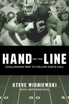 Hand on the Line: Challenging Men to Follow Gods Call