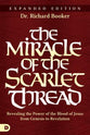 The Miracle of the Scarlet Thread (Expanded Edition)