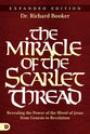 The Miracle of the Scarlet Thread (Expanded Edition)
