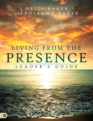 Living From the Presence (Leader's Guide)