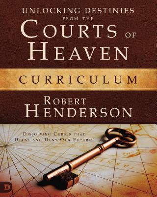Unlocking Destinies From the Courts of Heaven (Curriculum Boxed Set) (#01 in Official Courts Of Heaven Series)