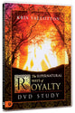The Supernatural Ways of Royalty (Dvd Study)