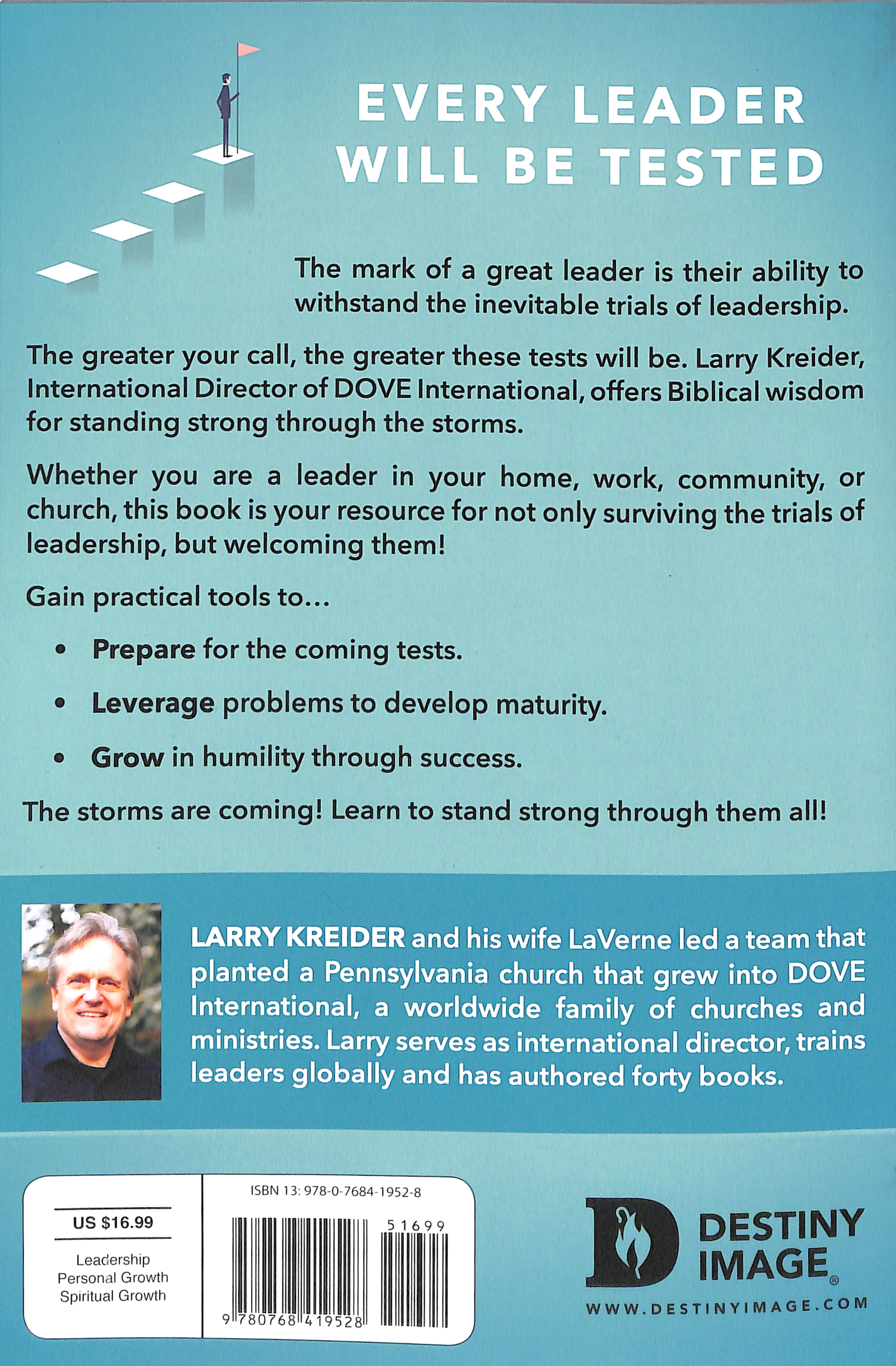 Passing the 21 Tests of Leadership: Biblical Insights For Leaving a Legacy of Leadership and Influence