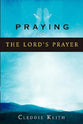 Praying the Lord's Prayer