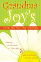 Grandma Joy's Hope For Hurting Women
