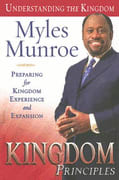 Kingdom Principles (#02 in Understanding The Kingdom Series)