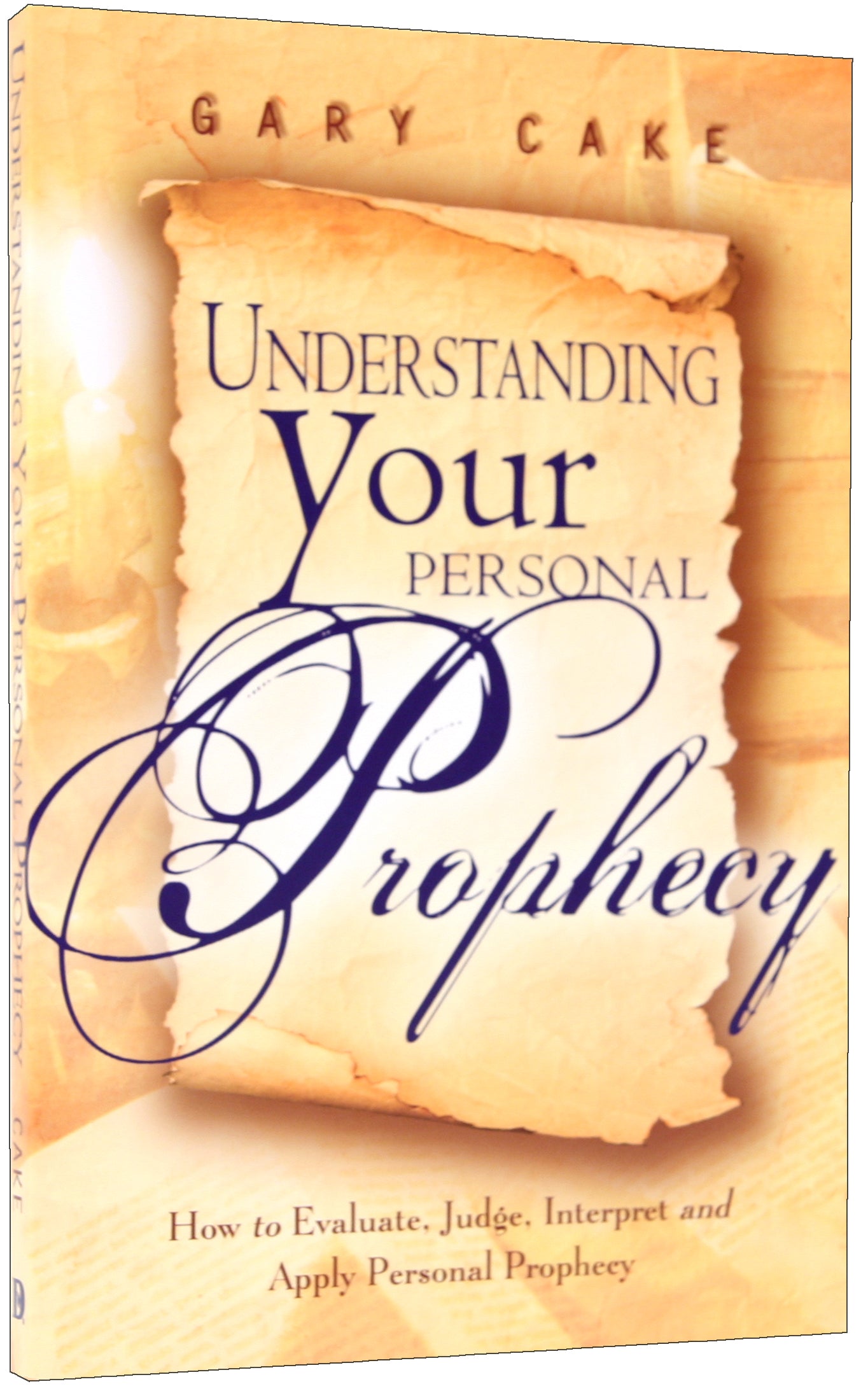 Understanding Your Personal Prophecy