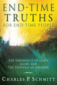 End-Time Truths For End-Time People: The Tabernacle of God's Glory and the Festivals of Jehovah