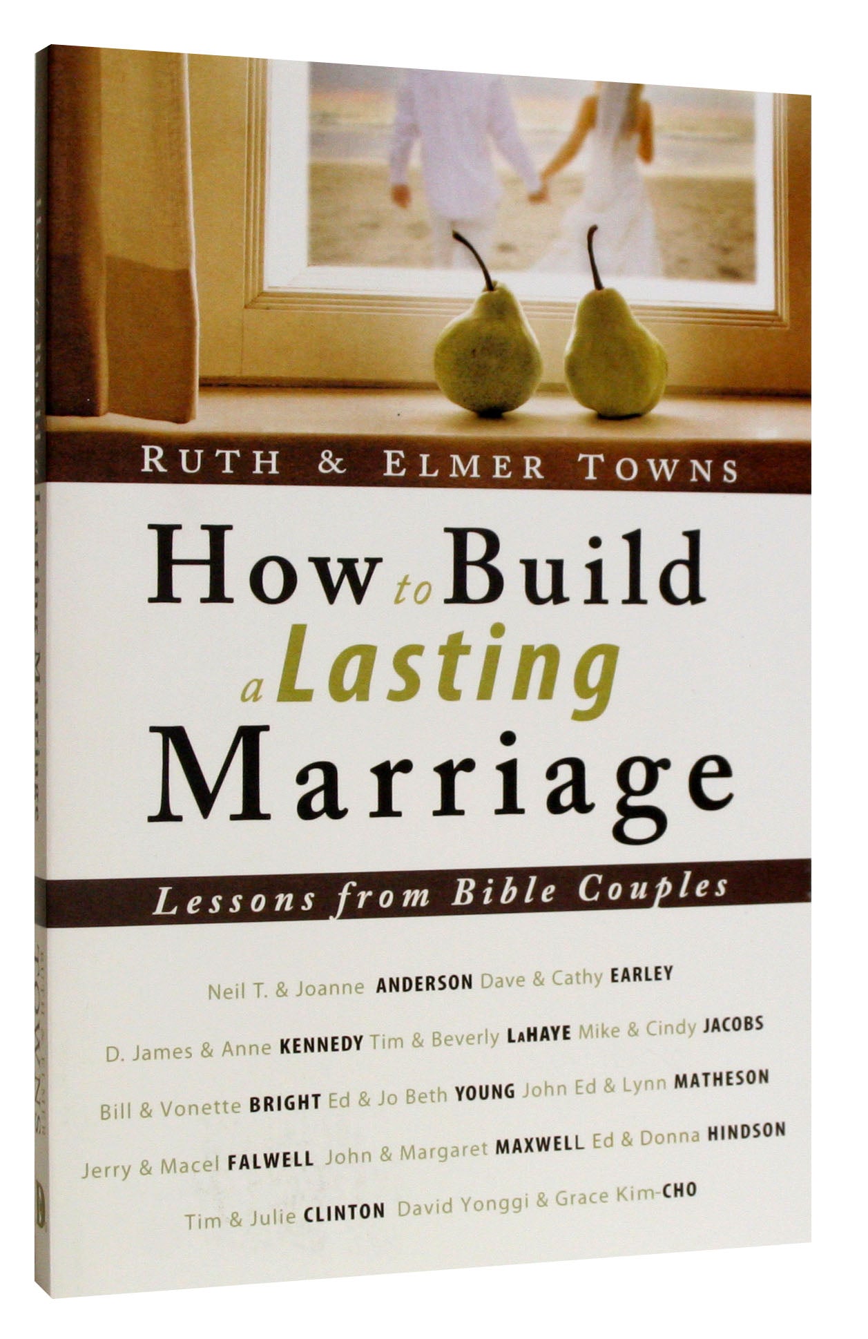 How to Build a Lasting Marriage