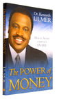 The Power of Money: How to Avoid the Devil's Snare
