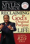 Reclaiming God's Original Purpose For Your Life