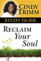 Reclaim Your Soul (Study Guide)