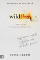 Wildfires: Revolt Against Apathy and Ignite Your World With God's Power