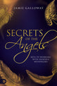 Secrets of the Angels: Keys to Working With Heaven's Messengers