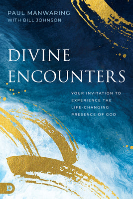 Encounter Christianity: Your Invitation to Experiential Knowledge of the Living God