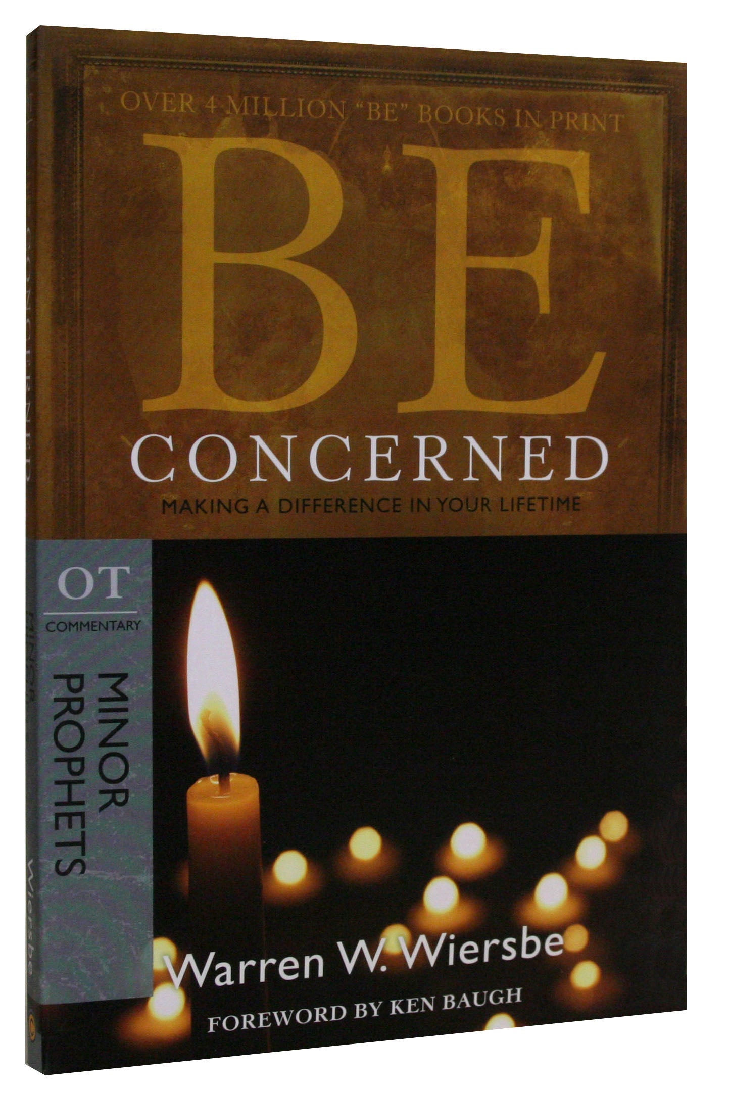 Be Concerned (Minor Prophets: Amos + Obadiah + Micah + Zephaniah) (Be Series)