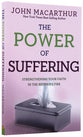 The Power of Suffering